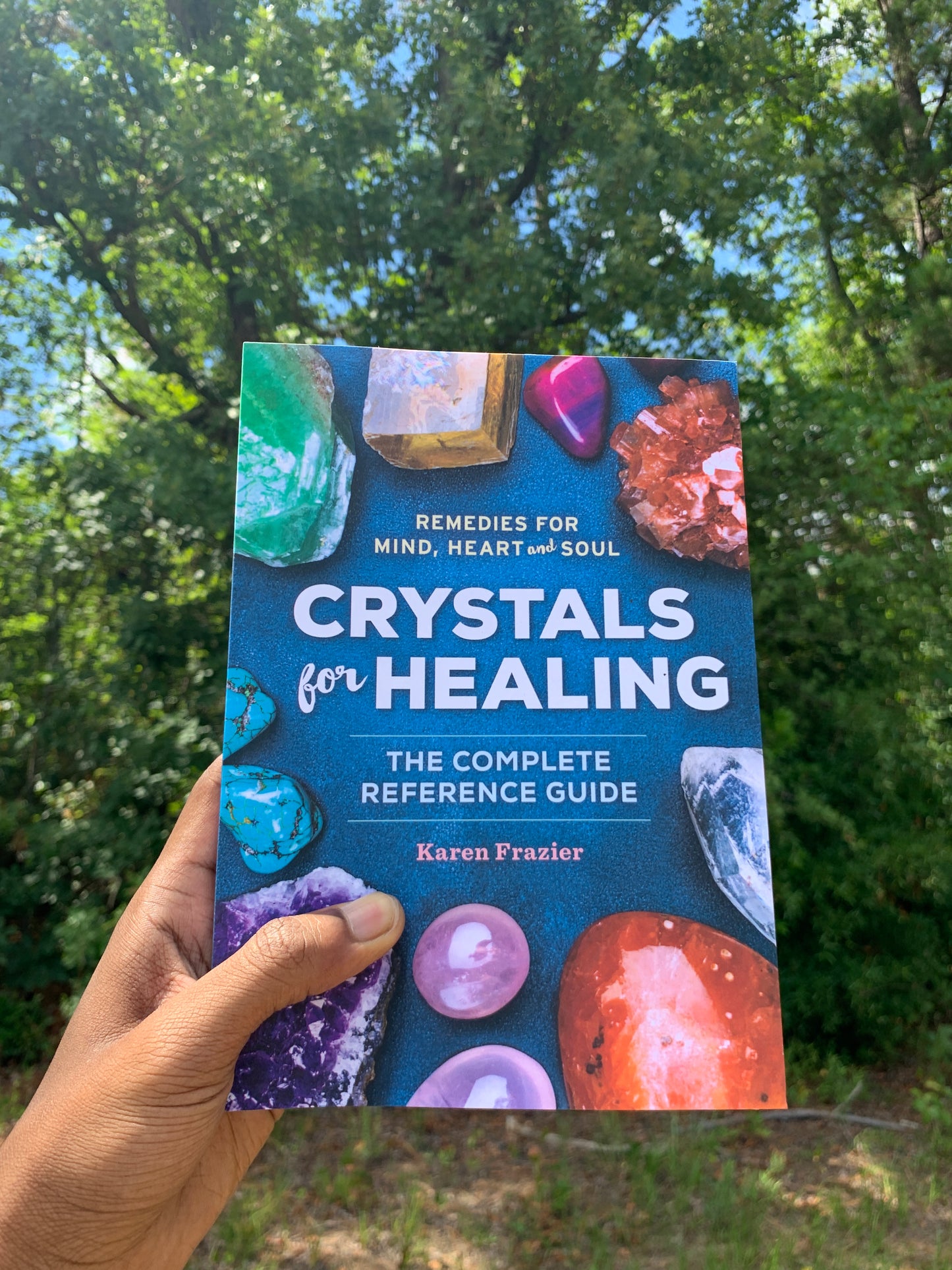 Crystals for healing by Karen Frazier